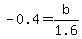 +-0.4=b%2F1.6+