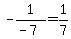+-1%2F%28-7%29+=+1%2F7+