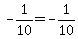 +-1%2F10+=+-1%2F10+
