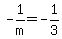 +-1%2Fm+=+-1%2F3+