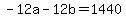 +-12a+-+12b+=+1440+