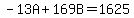 +-13A+%2B+169B+=+1625+