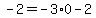 \"+-2+=+-3%2A0+-+2+\"
