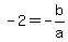 +-2+=+-b%2Fa+