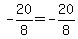 +-20+%2F+8+=+-20%2F8+