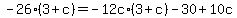 \"+-26%2A%28+3+%2B+c+%29+=+-12c%2A%28+3+%2B+c+%29+-+30+%2B+10c+\"