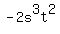 +-2s%5E3t%5E2