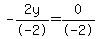 +-2y%2F-2+=+0%2F-2