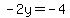 +-2y=+-4+