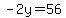 +-2y=56