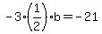 +-3%281%2F2%29b=+-21+