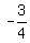 +-3%2F4+