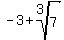 +-3+%2B+root%283%2C7%29+