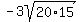 +-3sqrt%2820%2A15%29+