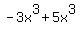 +-3x%5E3%2B5x%5E3