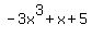 +-3x%5E3%2Bx%2B5+