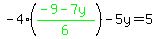 +-4++%28green%28%28-9-7y%29%2F6%29%29+-+5y++=+5+