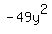 +-49y%5E2+