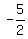 +-5%2F2+