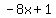 \"+-8x+%2B+1+\"