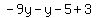 +-9y-y-5%2B3