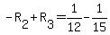 +-R%5B2%5D+%2B+R%5B3%5D+=+1%2F12+-+1%2F15+