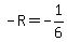 +-R+=+-1%2F6+