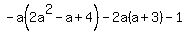+-a%282a%5E2-a%2B4%29-2a%28a%2B3%29-1+