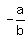 +-a%2Fb+