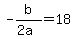 +-b%2F%282a%29+=+18+