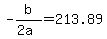 +-b%2F%282a%29+=+213.89+