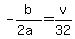 +-b%2F%282a%29+=+v%2F32+
