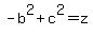 +-b%5E2%2Bc%5E2+=+z