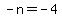+-n+=+-4+