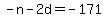 +-n+-+2d+=+-171+