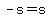 +-s+=+s+