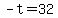 +-t=32