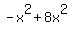 +-x%5E2%2B8x%5E2+