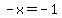+-x+=+-1+