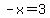 +-x+=+3+