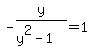 +-y%2F%28y%5E2+-1%29++=+1