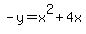 +-y+=+x%5E2+%2B+4x+