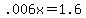 +.006x+=+1.6+