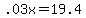+.03x+=+19.4+