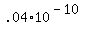 +.04%2A10%5E%28-10%29+