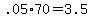 +.05%2A70+=+3.5+