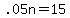 +.05n+=+15+