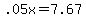 +.05x+=+7.67+