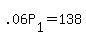 +.06P%5B1%5D+=+138+