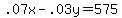 +.07x+-+.03y+=+575+